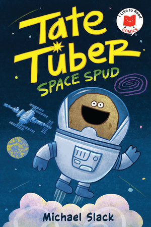 Tate Tuber, Space Spud by Michael Slack