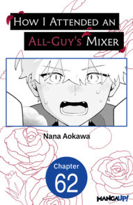 How I Attended an All-Guy's Mixer #062